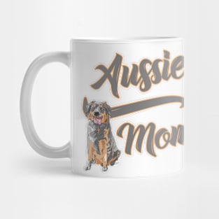 Copy of Aussie Mom! Especially for Australian Shepherd Lovers! Mug